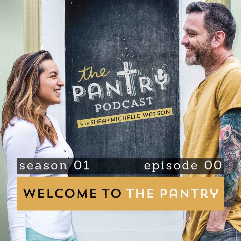 The Pantry Podcast Episode 00 Welcome to The Pantry