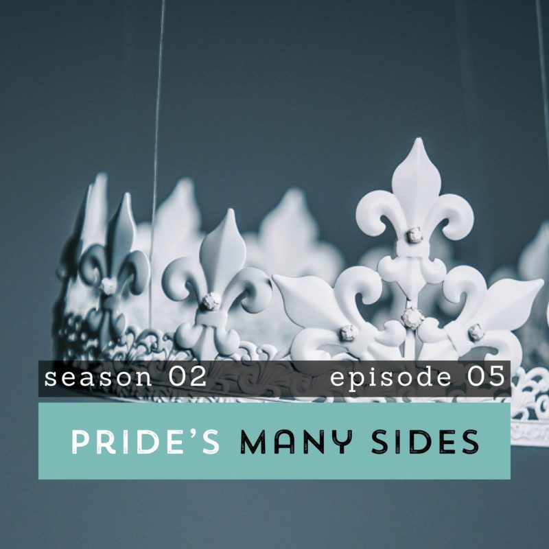 The Pantry Podcast Pride's Many Sides