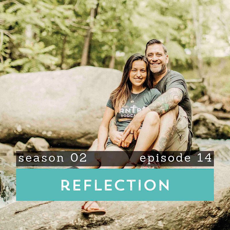 The Pantry Podcast S02E14 Reflection