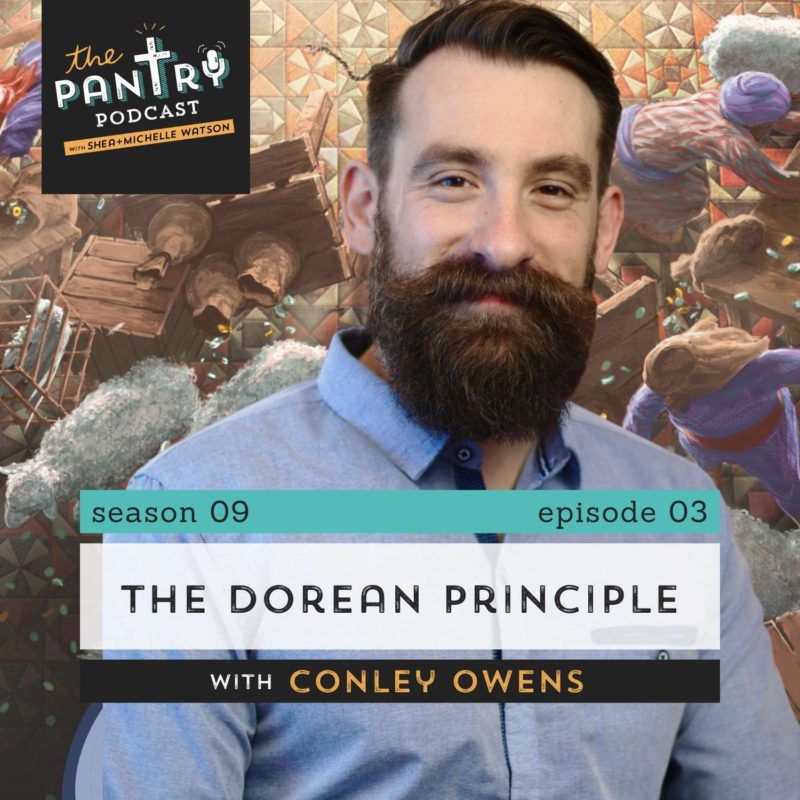 Author and Silicon Valley Pastor Conley Owens, Author of The Dorean Principle - The Pantry Podcast S09E03