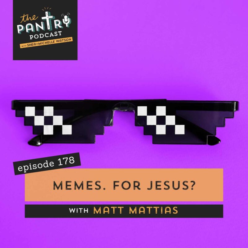 Memes for Jesus Matt Mattias Meme Lord Mondays Guest